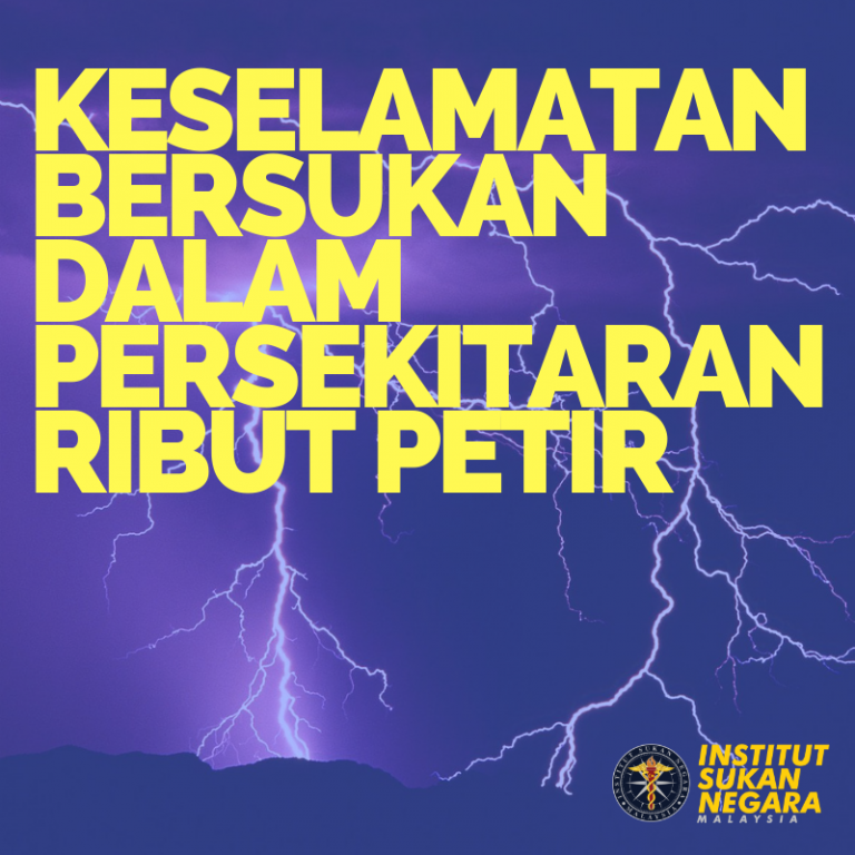 KESELAMATAN BERSUKAN DALAM PERSEKITARAN RIBUT PETIR ...